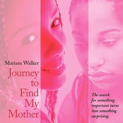 Journey to Find My Mother