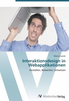 Interaktionsdesign in Webapplikationen - Lessiak, Marius