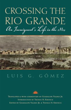 Crossing the Rio Grande - Gomez, Luis G.; G. Mez, Luis G.; Gaomez, Luis G.
