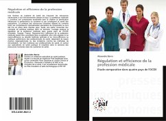 Régulation et efficience de la profession médicale - Barna, Alexandre