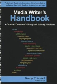Media Writer's Handbook: A Guide to Common Writing and Editing Problems - Arnold, George
