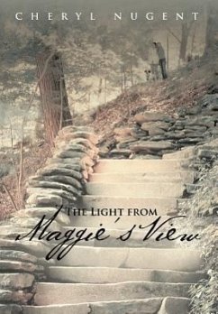 The Light from Maggie's View - Nugent, Cheryl