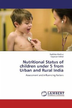 Nutritional Status of children under 5 from Urban and Rural India