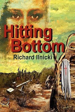 Hitting Bottom - Ilnicki, Richard
