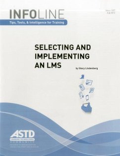 Selecting and Implementing an Lms - Lindenberg, Stacy