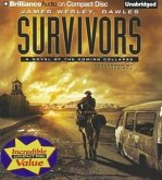 Survivors: A Novel of the Coming Collapse