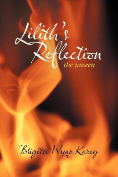 Lilith's Reflection - Wynn Karey, Brigitte