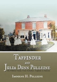 Taffinder and Julia Dunn Pulleine - Pulleine, Imogene H.