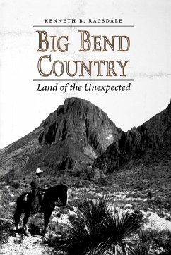 Big Bend Country - Ragsdale, Kenneth Baxter