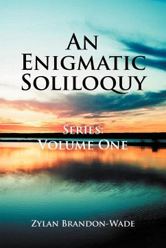 An Enigmatic Soliloquy Series