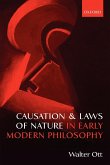 Causation and Laws of Nature in Early Modern Philosophy