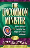 The Uncommon Minister, Volume 1