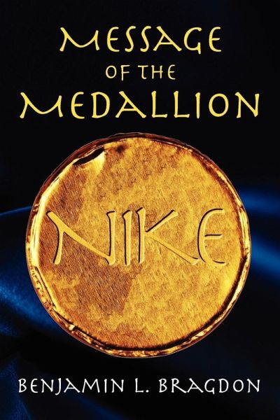 Message of the Medallion Message of the Medallion