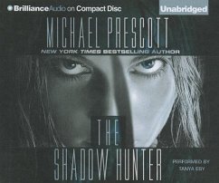 The Shadow Hunter - Prescott, Michael