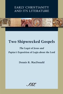 Two Shipwrecked Gospels - Macdonald, Dennis Ronald