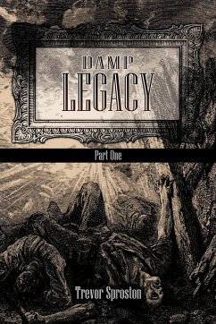 Damp Legacy - Sproston, Trevor