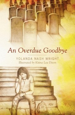 An Overdue Goodbye - Wright, Yolanda Nash