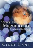 Owning Your Magnificence