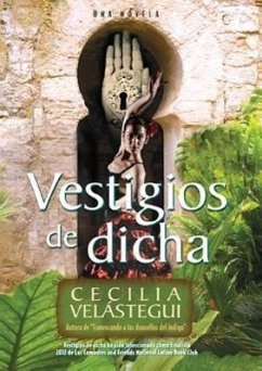 Vestigios de Dicha - Vel&