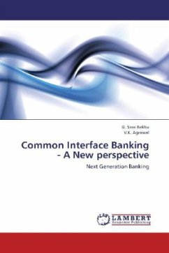 Common Interface Banking - A New perspective