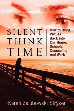 Silent Think Time - Stryker, Karen Zalubowski