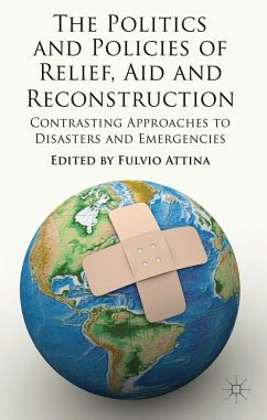 The Politics and Policies of Relief, Aid and Reconstruction - Attina, Fulvio