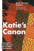 Katie's Canon Womanism and the Soul of the Black Community
