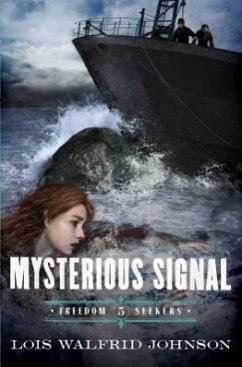 Mysterious Signal - Johnson, Lois Walfrid