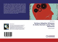Various Adaptive Schemes in Delta Domain using Time Moments