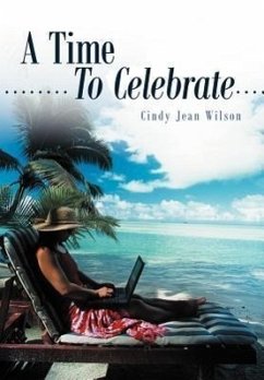 A Time to Celebrate - Wilson, Cindy Jean