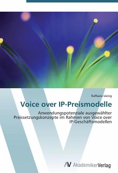 Voice over IP-Preismodelle - Ueing, Raffaela