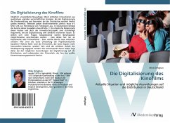 Die Digitalisierung des Kinofilms - Dehghan, Mike
