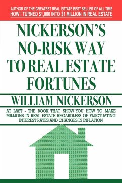Nickerson's No-Risk Way to Real Estate Fortunes