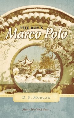 The Boy's Marco Polo - Morgan, D. F.