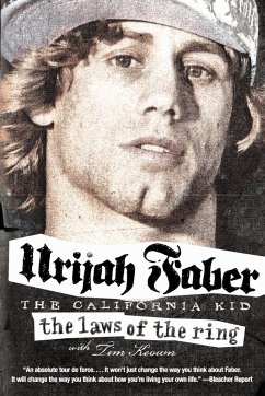 The Laws of the Ring - Faber, Urijah; Keown, Tim