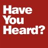 Have You Heard? - Bild 1