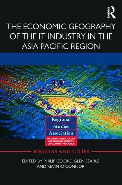 The Economic Geography of the IT Industry in the Asia Pacific Region