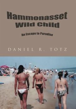 Hammonasset Wild Child - Totz, Daniel R.