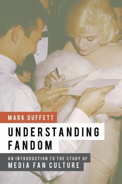 Understanding Fandom - Duffett, Mark