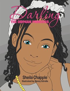 Darling the Orphan Princess - Chapple, Sheila