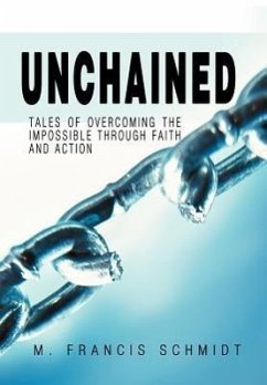 Unchained - Schmidt, M. Francis