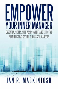 Empower Your Inner Manager - Mackintosh, Ian R.