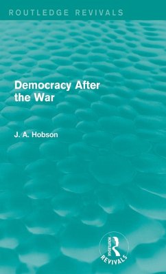 Cover Democracy After The War (Routledge Revivals)
