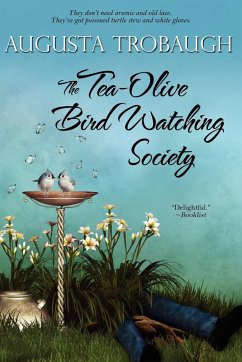 The Tea-Olive Bird Watching Society - Trobaugh, Augusta