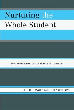 Nurturing the Whole Student - Mayes, Clifford; Williams, Ellen