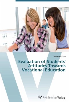 Evaluation of Students' Attitudes Towards Vocational Education - Al-sa'd, Ahmed