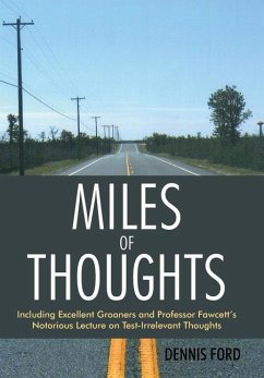 Miles of Thoughts - Ford, Dennis