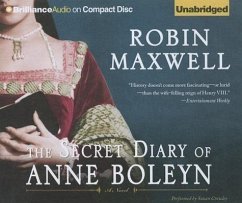 The Secret Diary of Anne Boleyn - Maxwell, Robin