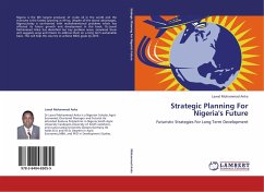 Strategic Planning For Nigeria's Future - Mohammad Anka, Lawal