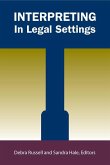 Interpreting in Legal Settings: Volume 4